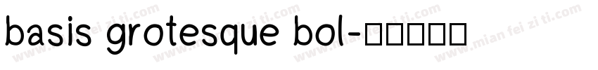 basis grotesque bol字体转换
